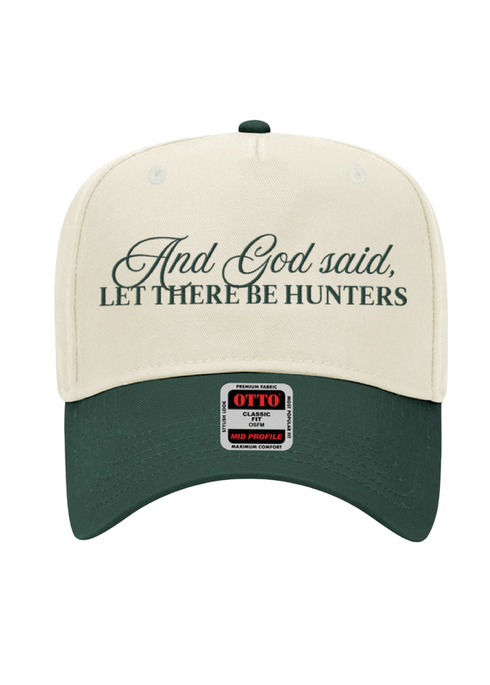 Let There Be Hunters Hat