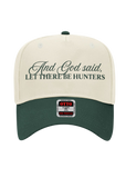 Let There Be Hunters Hat