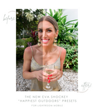 Happiest Outdoors Presets + How-To Guide
